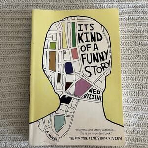 It's Kind of a Funny Story  - Book by Ned Vizzini